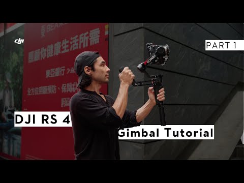 DJI RS 4 Gimbal Tutorial: How to get advanced cinematic shots
