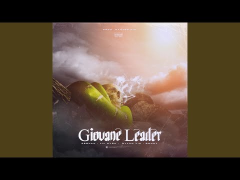 Giovane Leader (feat. Lil Nyda, Dylan Vic & Donny)