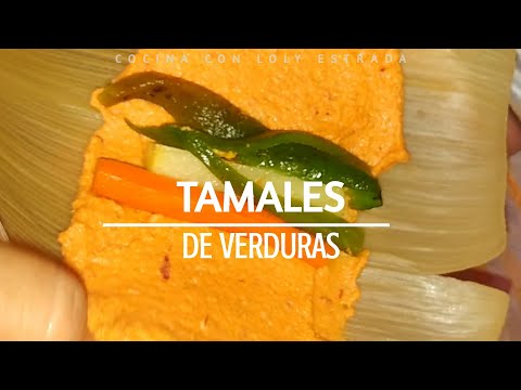 TAMALES DE VERDURAS