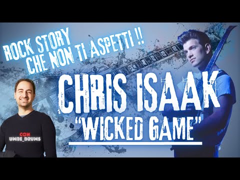 SHORT STORY 01 - CHRIS ISAAK - WICKED GAME - Storie Rock che non ti aspetti. The Rock Academy.