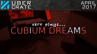 vert plays... Cubium Dreams | Minimalist First Person Puzzler