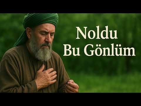 Noldu Bu Gönlüm | Hacı Bayram-ı Velî - Tasavvufi İlahi (Sufi Music)