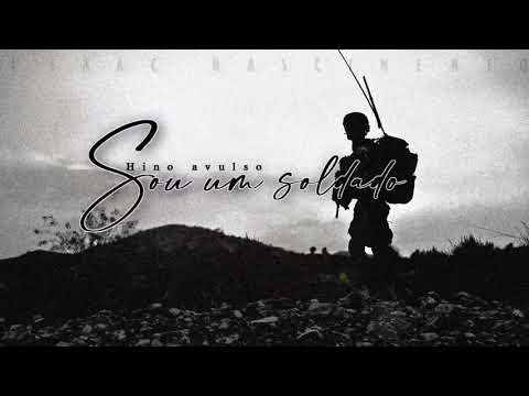 Sou um soldado-Isaac Nascimento