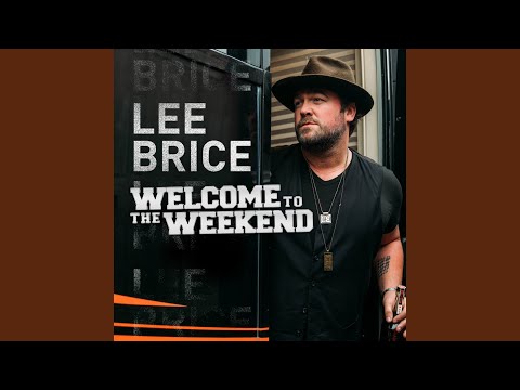 Welcome To The Weekend