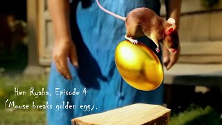 Ryaba the Hen. Episode 4 (The Mouse Breaks the Golden Egg).