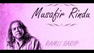 Download lagu 🎼🎼🎼Musafir Rindu~Ramli Sarip #lirik mp3 Download lagu 🎼🎼🎼Musafir Rindu~Ramli Sarip #lirik mp3