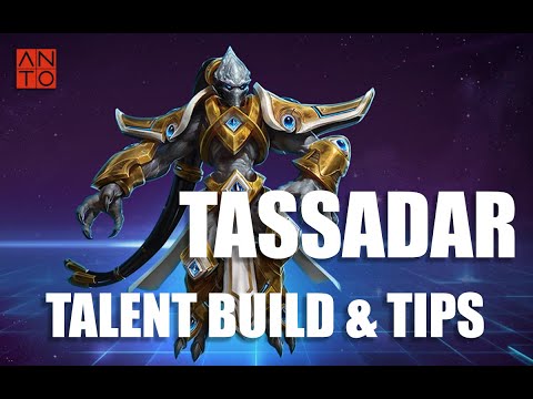 Tassadar - Talent Build and Tips Hots