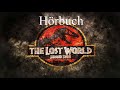 The Lost World Vergessene Welt Michael Crichton Hörbuch