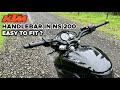 Duke Handlebar In Ns200 Easy To Fit
