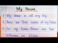 10 Lines Essay On My House In English My House Essay My House Par Essay Few Lines On My House