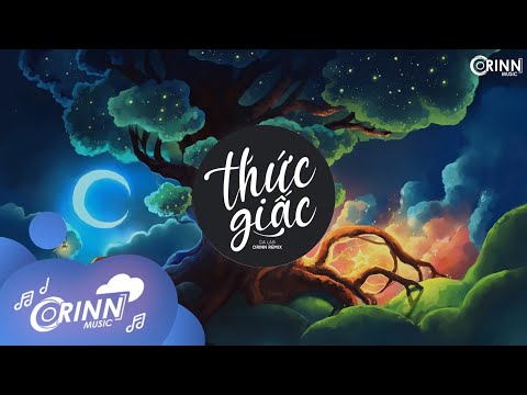 Thức Giấc (Orinn Remix) - Da LAB | Nhạc Trẻ Remix Tik Tok Gây Nghiện Căng Cực Hay Nhất Hiện Nay 2021