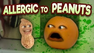 Annoying Orange - Allergic to Peanuts