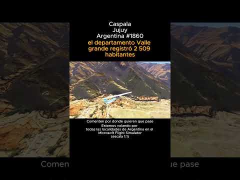 Caspala, Jujuy desde el Microsoft Flight Simulator #caspala #jujuy #argentina #msfs2024
