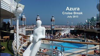 P&O's Azura ~ Cruise Break