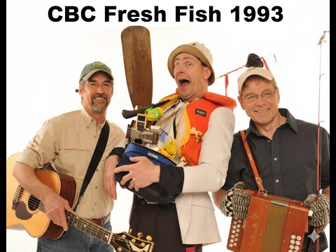 CBC, NL. TV. Show.  "Fresh Fish"  from 1993.  Featuring  Buddy Wasisname And The Other Fellers