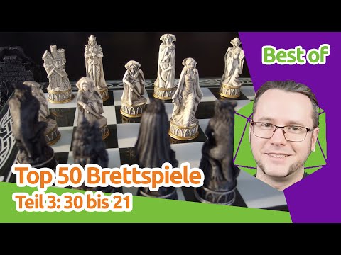Top 50: Die besten Brettspiele aller Zeiten (Stand 2025) - Teil 3: #30-21 | staygeeky