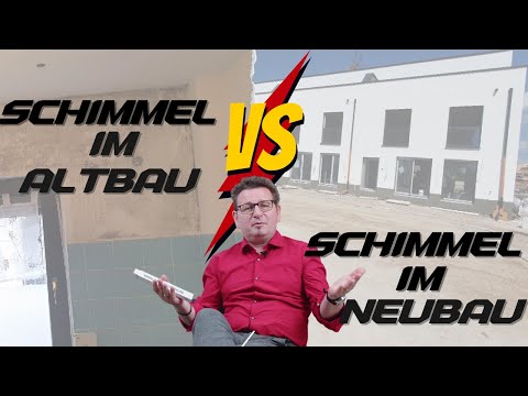 Schimmel Altbau VS Neubau