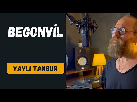 Begonvil - Yaylı Tanbur - Ömer Göktepeliler