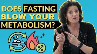 Will Intermittent Fasting Slow Down My Metabolism?