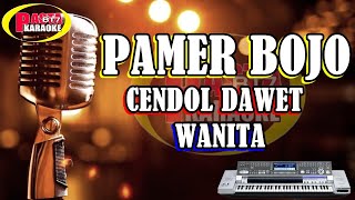 Download lagu PAMER BOJO NADA WANITA Karaoke mp3 Download lagu PAMER BOJO NADA WANITA Karaoke mp3