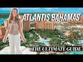 Atlantis Bahamas 2025 Full Resort Tour What To Know Before You Go The Cove Reef Royal More