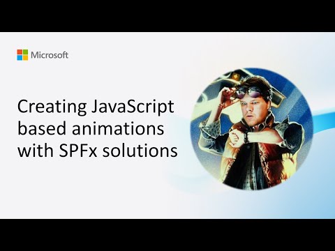 SPFx Tips: Build Dynamic JavaScript Animations Easily SPFx Tips: Build Dynamic JavaScript Animations Easily