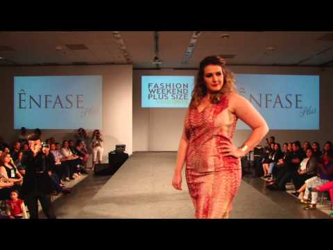 ENFASE - Desfile para 10ª Edição do Fashion Weekend Plus Size Verão 2015 @FWPS