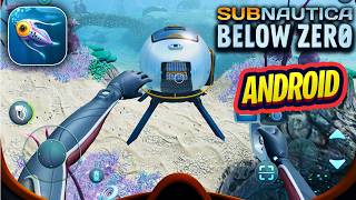 Subnautica: Below Zero Android Gameplay - 4K 60 FPS
