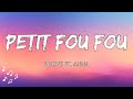 Petit Fou Fou - Rhove Ft. Anna (Testo / Lyrics) | Sta sulla moto | Bussano alle popo