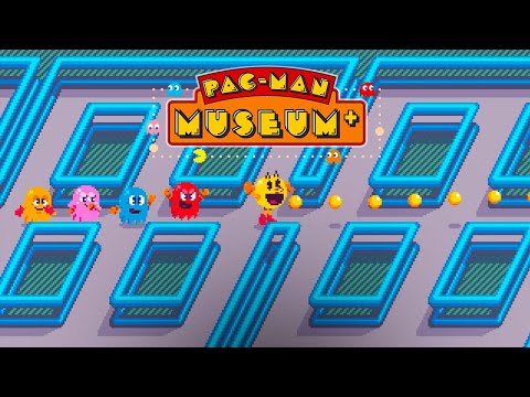 PAC-MAN MUSEUM + | Launch Trailer