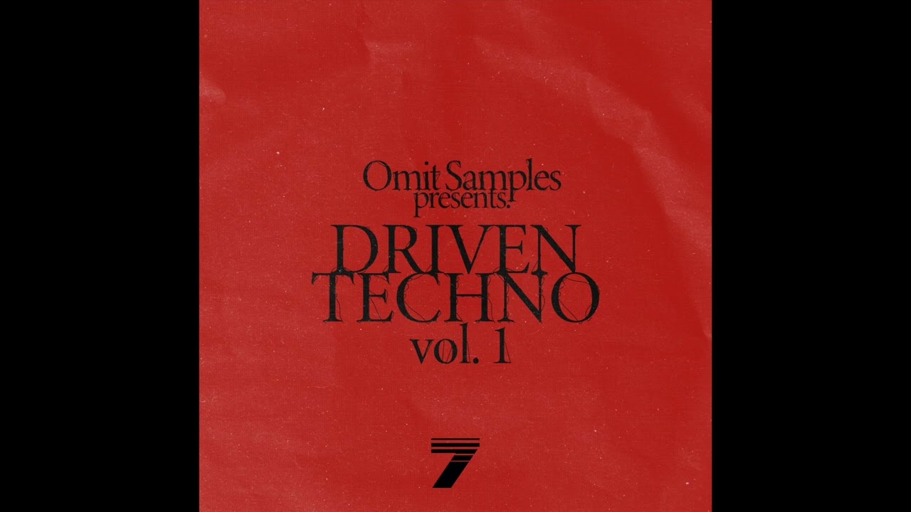 Driven Techno Vol. 1 Sample Pack (Available on Sound7.com) | Techno Sample Pack 2023