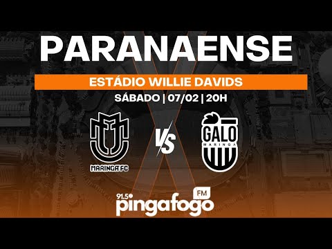 MARINGÁ FC x GALO MARINGÁ - Campeonato Paranaense 2026 (Torneio da Morte) | Narração AO VIVO ⚽