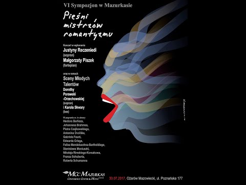 VI Sympozjon w Mazurkasie -  cała cz.1 - Koncert „Pieśni Mistrzów Romantyzmu”