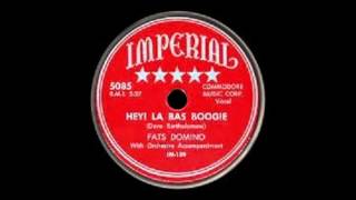 Fats Domino - Hey! La Bas Boogie