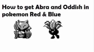 How to get Abra and Oddish in pokemon Red & Blue