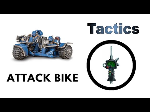 Attack Bike Squad: Rules, Review + Tactics - Space Marine Codex Strategy Guide