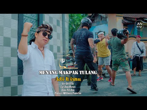 ADI WISNU - MENANG MAKPAK TULANG -  {Official Music Video|}