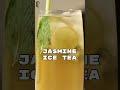 Kya aapka mann hai kuch unique aur refreshing peene ka? Toh yeh Jasmine Ice Tea zarur try karein!! - Video
