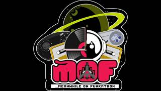 MOF Season Finale(2018-2019): Meanwhile On Funkatron - Best Of