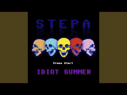 Video thumbnail for idiot summer