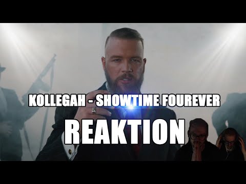KOLLEGAH - SHOWTIME FOUREVER | REAKTION TIKEY