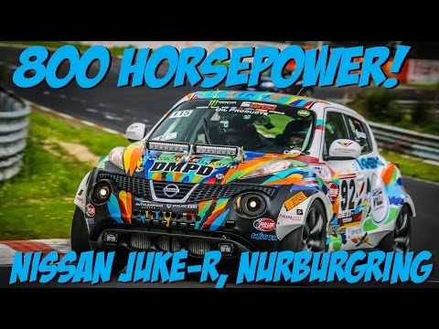 800hp Nissan Juke-R on the Nürburgring Nordschleife!