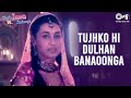 Tujhko Hi Dulhan Banaoonga Chalo Ishq Ladaaye Govinda Rani Sonu Nigam Alka Yagnik
