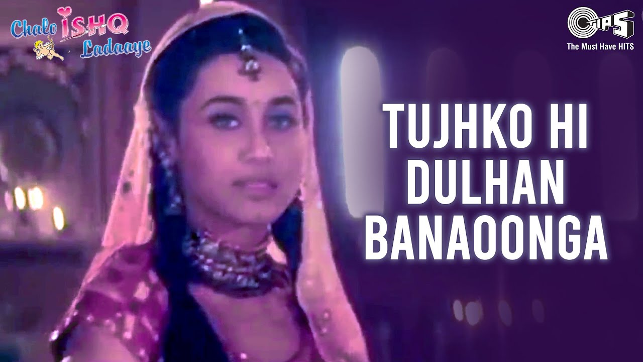 Tujhko Hi Dulhan Banaunga Lyrics | Chalo Ishq Ladaaye | Sonu Nigam, Alka Yagnik | Himesh Reshammiya