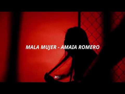 Mala Mujer - Amaia