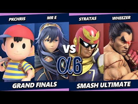 Alpha 6 GRAND FINALS - PkChris & Mr. E Vs. Stratas & Wheezer - Smash Ultimate - SSBU