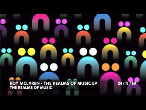 Roy Mclaren - The Realms Of Music EP : Nocturnal Groove