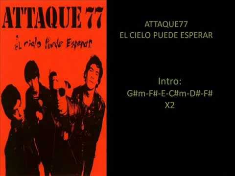 El Cielo Puede Esperar - Attaque 77