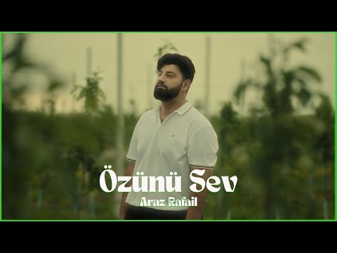 Araz Rafail - Özünü Sev (Prod. by DENOR)