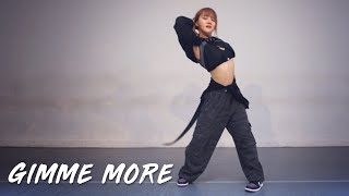 Britney Spears - Gimme More / Reina Choreography